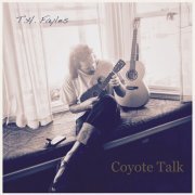 Tyler Fayles - Coyote Talk (2023) Hi Res