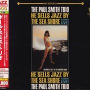 The Paul Smith Trio - He Sells Jazz by the Sea Shore (1965) [2013 Japan 24-bit Remaster] mp3