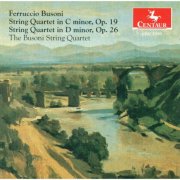 Busoni String Quartet - Busoni: String Quartets Nos. 1 and 2 (1995)