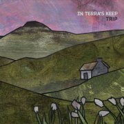 Trip - In Terra's Keep (2025) [Hi-Res]