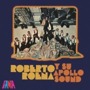 Roberto Roena y su Apollo Sound - Roberto Roena y su Apollo Sound (Remastered 2024) (2024) [Hi-Res]