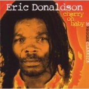 Eric Donaldson - Cherry Oh Baby (2003)