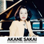 Akane Sakai - Chamber Music Recordings (2026) [Hi-Res]