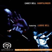 Carey Bell - Harpslinger (1988) [2004 SACD]
