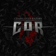 Chains Over Razors - Chains Over Razors (2022) Hi-Res