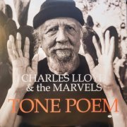 Charles Lloyd & The Marvels - Tone Poem (2021) [DSD128]