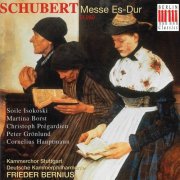 Kammerchor Stuttgart, Deutsche Kammerphilharmonie, Frieder Bernius - Schubert: Messe Nr. 6 In Es-Dur D 950 (1996)