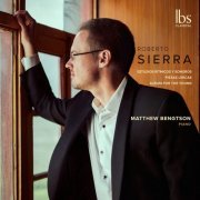 Matthew Bengtson - Sierra: Piano Works (2022) [Hi-Res]