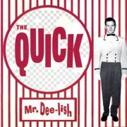 The Quick - Mr. Deelish (2000) flac