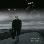 Wyn Thomas - Orion's Belt (2022) Hi Res