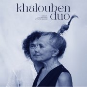 Khalouben Duo - Amour, eau fraiche i tutti quanti (2024)