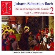 Urszula Bartkiewicz - J.S. Bach: Das Wohltemperierte Klavier BWV 870-893 Teil II (Polish Premiere Recording) (2020)