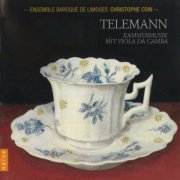 Ensemble Baroque de Limoges, Christophe Coin - Telemann: Kammermusik mit viola da gamba (2011) CD-Rip