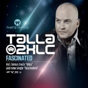 Talla 2XLC - Fascinated (2019)