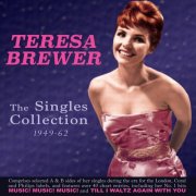 Teresa Brewer - The Singles Collection 1949-61 (2017)