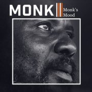 Thelonious Monk - Monk's Mood (2020)