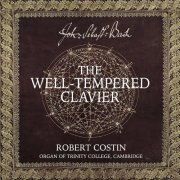 Robert Costin - J.S. Bach: The Well-Tempered Clavier (2017)