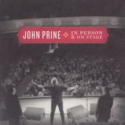 John Prine - In Person & On Stage (2010) CD-Rip