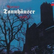 Wiener Philharmoniker, Sir Georg Solti - Wagner: Tannhauser (Paris Version) (2002) CD-Rip