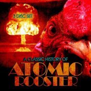 Atomic Rooster - A Classic History Of Atomic Rooster (2018)