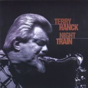 Terry Hanck - Night Train (2005)