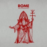 Rome - The Hierophant (2025) [Hi-Res]