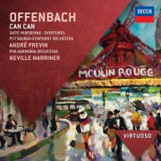 Philharmonia Orchestra, Sir Neville Marriner, Pittsburgh Symphony Orchestra, André Previn - Offenbach: Can Can; Gaité Parisienne; Overtures (2013)