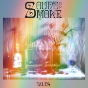 Sound Of Smoke - Tales (2022)