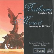 European Festival Orchestra, Johannes Walter - Beethoven: Symphony No. 7 / Mozart: Symphony No. 36 (1990)