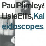 Paul Plimely & Lisle Ellis - Kaleidoscopes (1992) (CH, CD 6117) [CD-Rip]