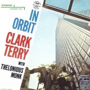 Clark Terry with Thelonious Monk - In Orbit (1958)