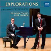 Benjamin Coelho & Uriel Tsachor - Explorations: New Transcriptions for Bassoon (2007)