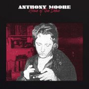 Anthony Moore - Home of the Demo (2024) [Hi-Res]