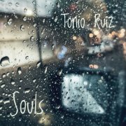 Tonio Ruiz - Souls (2023) Hi-Res