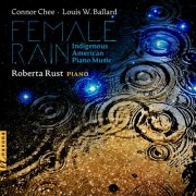 Roberta Rust - Female Rain: Indigenous American Piano Music (2026) [Hi-Res]