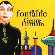 Brigitte Fontaine - Genre Humain (1995)