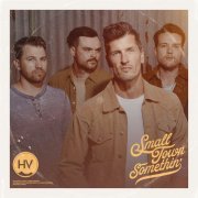 High Valley - Small Town Somethin' EP (2024) Hi-Res