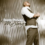 Sway Penala - My Story (2010)