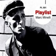 Marc Minelli - Playlist (2019)