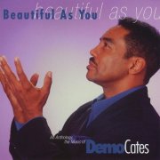 Demo Cates - Beautiful As You (1999)