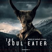 Raphaël Gesqua - The Soul Eater (Original Motion Picture Soundtrack) (2024) [Hi-Res]