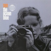 The Ocean Blue - See The Ocean Blue (1996)