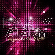 VA - Party Alarm (Die größten Party Hits) (2021)