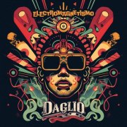 Daglio - Electromagnetismo (2025) [Hi-Res]