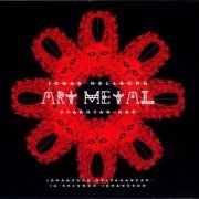 Jonas Hellborg - Art Metal (2007)