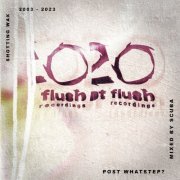 VA - Post Whatstep? - Hotflush 20 (2023)