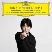 City Of Birmingham Symphony Orchestra & Kazuki Yamada - Walton: Symphonies Nos. 1 & 2; Orb and Sceptre (2026) [Hi-Res]