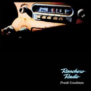 Frank Goodman - Ranchero Radio (2024)