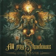 All My Shadows - Eerie Monsters (2023) CD-Rip