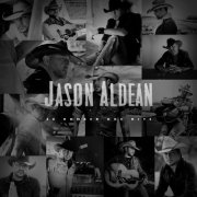 Jason Aldean - 30 Number One Hits (2025) [Hi-Res]
